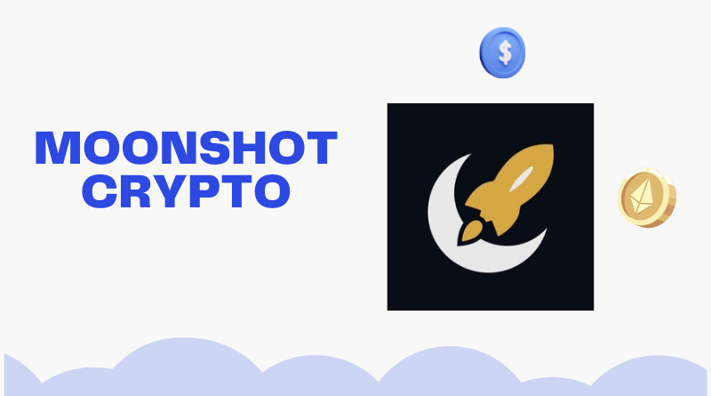 Moonshot Crypto: News, Team, Price, Tokenomics