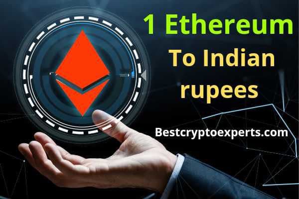 1 Ethereum to Indian rupees