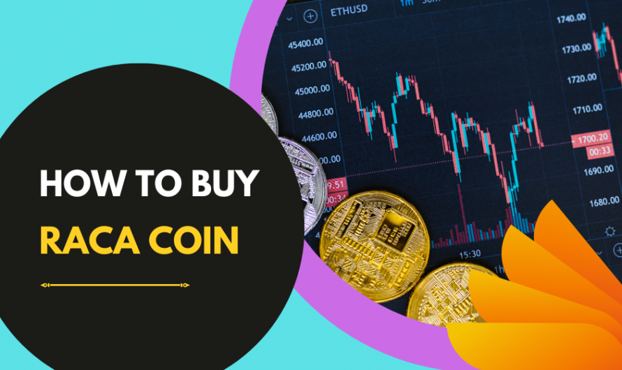 How to Buy Raca Coin