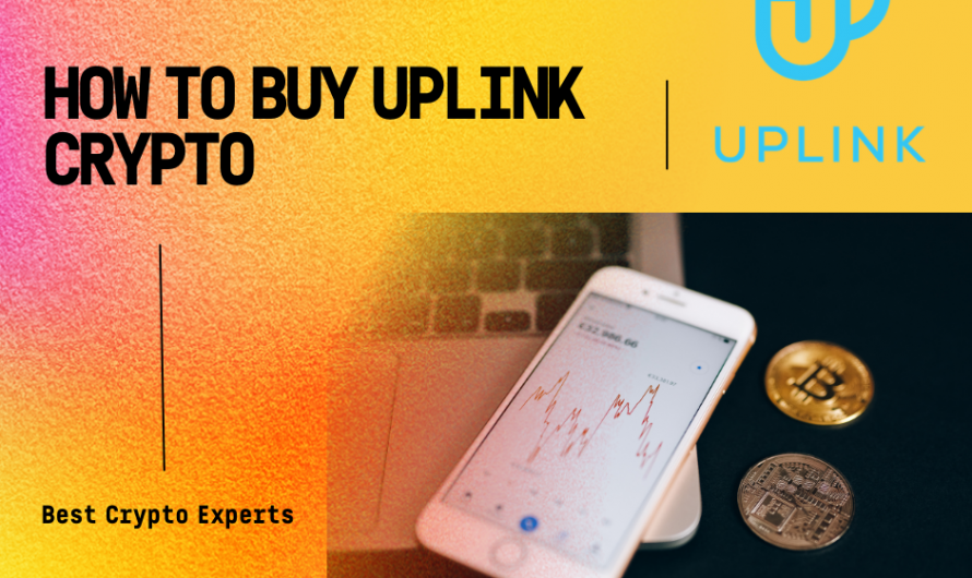 How to Buy Uplink Crypto